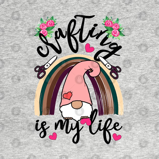 Crafting Makes Everything Better Crafting Is My Life Gnome Rainbow and Scissors by alcoshirts